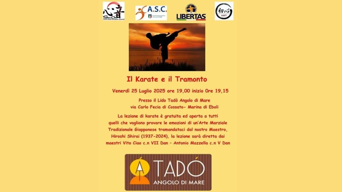 Locandina dell’evento “Il Karate e il Tramonto” del 25 luglio 2025 al Lido Tadò di Marina di Eboli, con lezione gratuita di karate tradizionale giapponese al tramonto.
