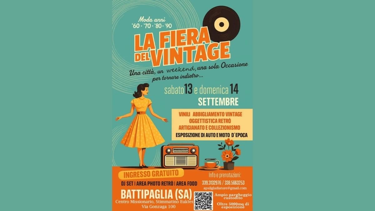 Locandina dell’evento “La Fiera del Vintage” a Battipaglia il 13 e 14 settembre, con vinili, abbigliamento vintage, oggettistica retrò, collezionismo, auto e moto d’epoca, DJ set e area food.